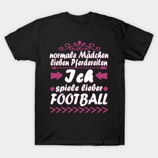 Football Mädchen Touchdown Geschenk Spruch T-Shirt